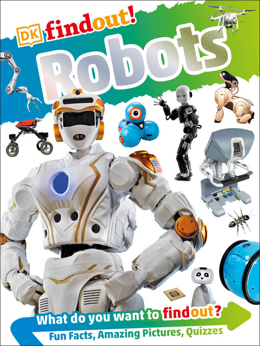 Title details for DK Findout! Robots by Nathan Lepora - Wait list